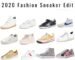 What are Fashion Sneakers